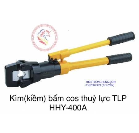 KÌM (KIỀM) BẤM ĐẦU COS THỦY LỰC TLP HHY-400A